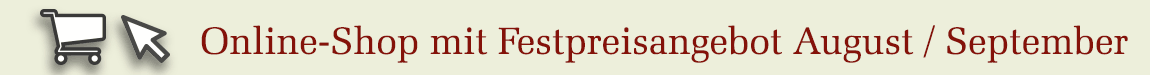 Online-Shop mit Festpreisangebot August / September 2025
